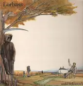 Lorbass - Wohl bekomm's
