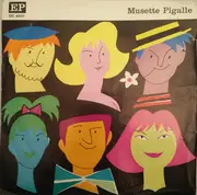 7inch Vinyl Single - L'Orchestre Musette Pigalle - Musette Pigalle
