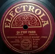 L'Orchestre Du Moulin Rouge - Ça C'est Paris / Inch Allah