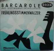L'Orchestre De La Suisse Romande , Victor Olof , Wiener Philharmoniker , Clemens Krauss - Barcarole Frühlingsstimmen-Walzer