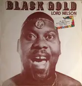 Lord Nelson - Black Gold