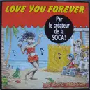 7inch Vinyl Single - Lord Nelson - Love You Forever