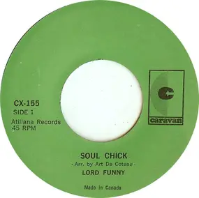 Lord Funny - Soul Chick / Florie