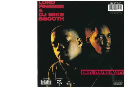 Lord Finesse & DJ Mike Smooth - Baby,you're nasty