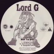 Lord G - Hot Ta Def / Mic Cord