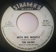 Lord Hawk - Miss Big Mouth / Handy Man
