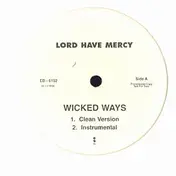 lord have mercy - Wicked Ways