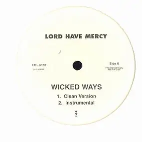 lord have mercy - Wicked Ways