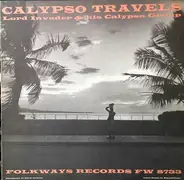 Lord Invader & his Calypso Group - Calypso Travels