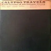 LP - Lord Invader & his Calypso Group - Calypso Travels