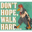 CD - Lord James - Don't Hope, Walk Hard... - Digipak