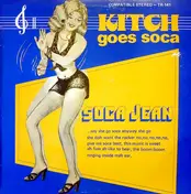Lord Kitchener - Kitch Goes Soca - Soca Jean