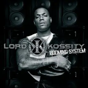 Lord Kossity - Booming System