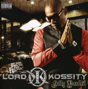 Lord Kossity - Fully Loaded
