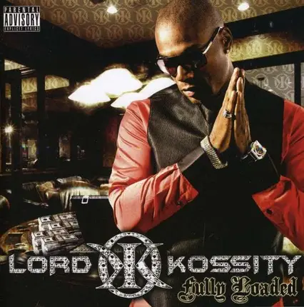 Lord Kossity - Fully Loaded