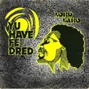 LP - Lord Laro - Yu Have Fe Dread
