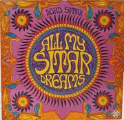 LP - Lord Sitar - All My Sitar Dreams
