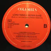 12inch Vinyl Single - Lord Tariq & Peter Gunz - Deja Vu (Uptown Baby) - French Touch Remixes