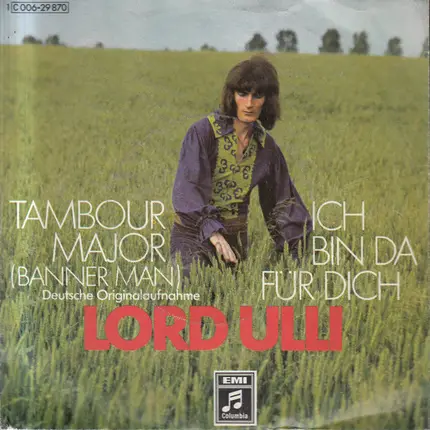 Lord Ulli - Tambour Major (Banner Man) / Ich Bin Da Für Dich