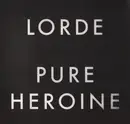LP - Lorde - Pure Heroine - 180g Vinyl, Gatefold