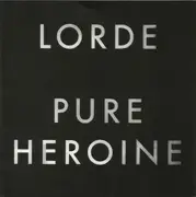 CD - Lorde - Pure Heroine