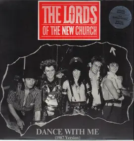 The Lords of the New Church - Dance With Me (1987 Version)
