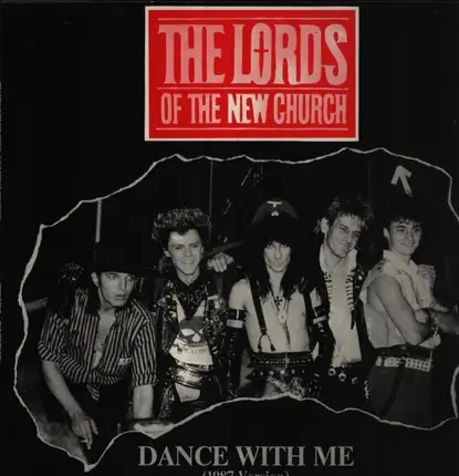 Lords Of The New Church - Dance With Me (1987 Version)