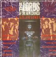 Lords Of The New Church - Killer Lords