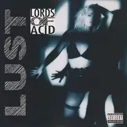 Lords Of Acid - Lust