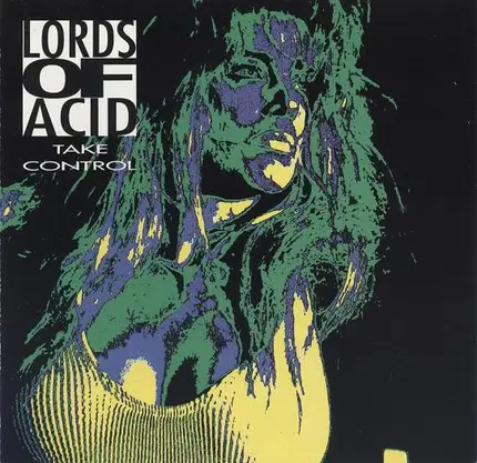 Lords Of Acid - Take Control