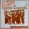 LP - Lore And The Legends - One Step Ahead Of The Law