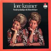 LP - Lore Krainer - Vordergründiges & Hinterlistiges
