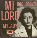 7'' - Lore Lorentz - Milord / Mylady