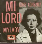 7'' - Lore Lorentz - Milord / Mylady