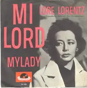 7inch Vinyl Single - Lore Lorentz - Milord - Mono