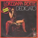 7inch Vinyl Single - Loredana Bertè - Dedicato