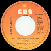 7inch Vinyl Single - Loredana Bertè - Un' Automobile Di Trent' Anni