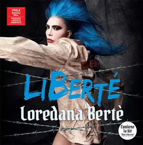 Loredana Berte - LiBerté