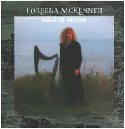 Loreena McKennitt - Parallel Dreams