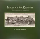 LP - Loreena McKennitt - Troubadours On The Rhine - Numbered, 180g Black Vinyl