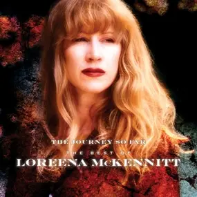 Loreena McKennitt - JOURNEY SO FAR -BEST OF