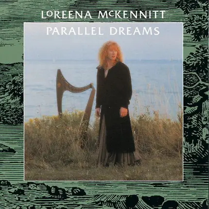 Loreena McKennitt - Parallel Dreams