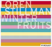 Loren Stillman - Winter Fruits