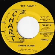 Lorene Mann - Slip Away