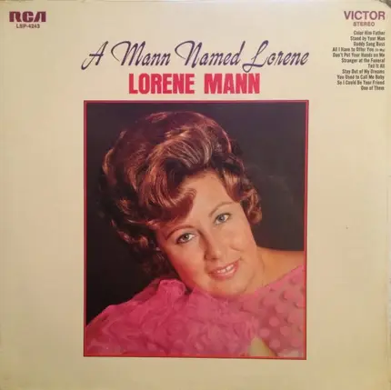 Lorene Mann - A Mann Named Lorene