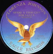 7'' - Lorenza Johnson - Spare A Thought For Santa