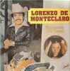 LP - Lorenzo De Monteclaro - Chaparrita Pelo Largo