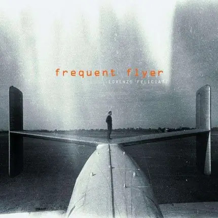 Lorenzo Feliciati - Frequent Flyer