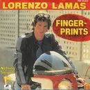 7inch Vinyl Single - Lorenzo Lamas - Fingerprints