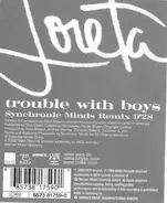Loreta - Trouble With Boys (Synchronic Minds Remix)